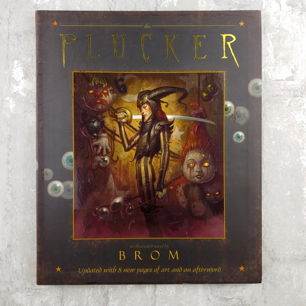 The Plucker Illustrated Novel by BROM Updated Edition Illustrated Gothic Book